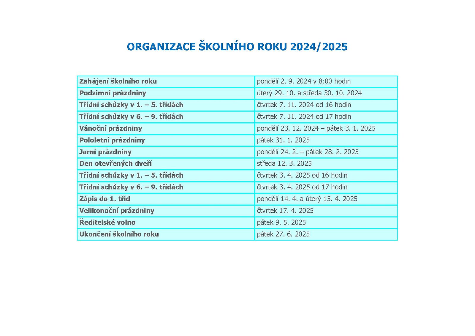 Organizace školního roku 2024 - 2025